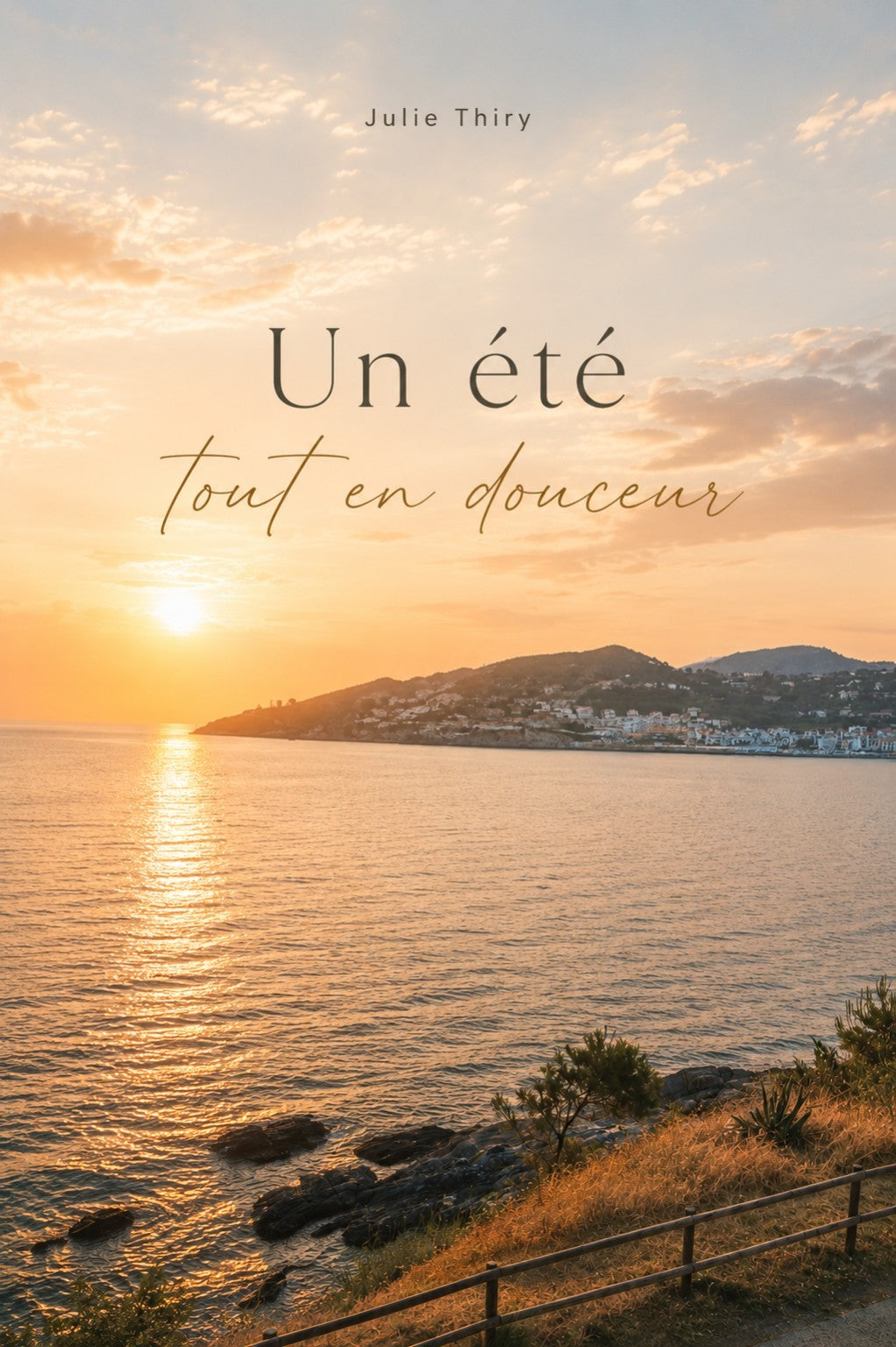 Un été tout en douceur.